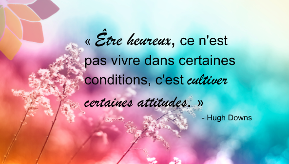 Bonheur et attitudes