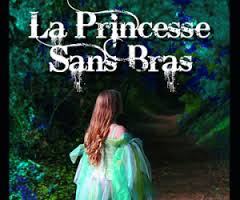 La princesse sans bras