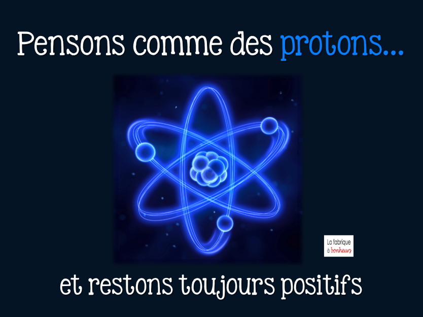 Protons positifs